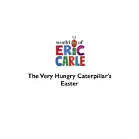 Die Ostereiersuche der sehr hungrigen Raupe - Very Hungry Caterpillar's Easter Egg Hunt