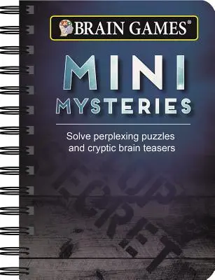 Denkspiele Mini-Rätsel: Lösen Sie verblüffende Rätsel und kryptische Rätselaufgaben - Brain Games Mini Mysteries: Solve Perplexing Puzzles and Cryptic Brain Teasers