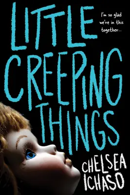 Kleine schleichende Dinge - Little Creeping Things