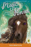 Magische Ponys: Pony-Camp - Magic Ponies: Pony Camp