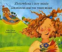 Goldlöckchen und die drei Bären (Englisch/Polnisch) - Goldilocks and the Three Bears (English/Polish)