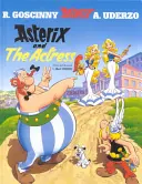 Asterix: Asterix und die Schauspielerin - Album 31 - Asterix: Asterix and The Actress - Album 31
