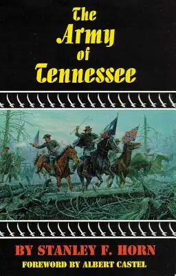 Die Armee von Tennessee, Band 30 - The Army of Tennessee, Volume 30