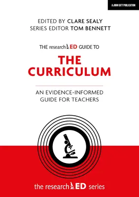 Der recherchierte Leitfaden für den Lehrplan: Ein evidenzbasierter Leitfaden für Lehrkräfte - The Researched Guide to the Curriculum: An Evidence-Informed Guide for Teachers