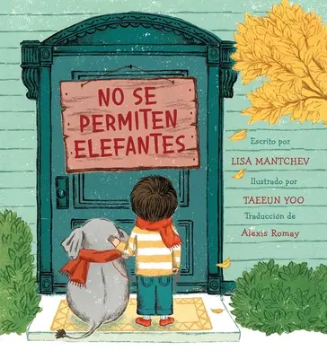 No Se Permiten Elefantes (Streng genommen keine Elefanten) - No Se Permiten Elefantes (Strictly No Elephants)