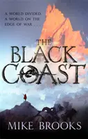 Black Coast - Die Gottkönig-Chroniken, Buch 1 - Black Coast - The God-King Chronicles, Book 1