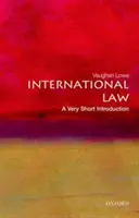 Internationales Recht: Eine sehr kurze Einführung - International Law: A Very Short Introduction