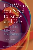 1001 Wörter, die Sie kennen und benutzen müssen: Ein A-Z des effektiven Wortschatzes - 1001 Words You Need to Know and Use: An A-Z of Effective Vocabulary