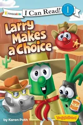 Larry trifft eine Entscheidung: Stufe 1 - Larry Makes a Choice: Level 1