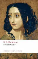 Lorna Doone: Eine Romanze über Exmoor - Lorna Doone: A Romance of Exmoor