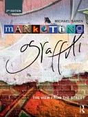 Marketing-Graffiti: Die Schrift an der Wand - Marketing Graffiti: The Writing on the Wall