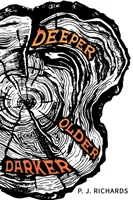 Tiefer, älter, dunkler - Deeper, Older, Darker