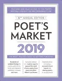 Poet's Market 2019: Der zuverlässigste Leitfaden für die Veröffentlichung von Lyrik - Poet's Market 2019: The Most Trusted Guide for Publishing Poetry