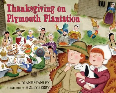 Erntedankfest auf der Plantage von Plymouth - Thanksgiving on Plymouth Plantation