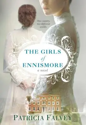 Die Mädchen von Ennismore - The Girls of Ennismore
