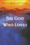 Der liebende Gott - The God Who Loves