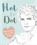 Dot-to-Hot Darcy - Punkt-zu-Punkt-Herzknoten von Heathcliff bis Darcy - Dot-to-Hot Darcy - Dot-to-dot heart-throbs from Heathcliff to Darcy