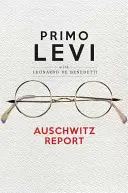 Auschwitz-Bericht - Auschwitz Report