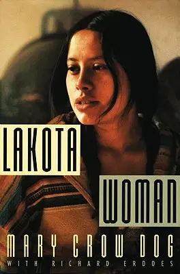 Lakota-Frau - Lakota Woman