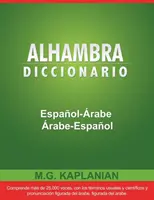 Alhambra Diccionario Espanol-Arabe/Arabe-Espanol