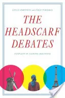 Die Kopftuchdebatte: Konflikte der nationalen Zugehörigkeit - The Headscarf Debates: Conflicts of National Belonging