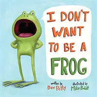 Ich will kein Frosch sein - I Don't Want to Be a Frog