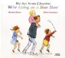 Wir gehen auf Bärenjagd auf Türkisch und Englisch - We're Going on a Bear Hunt in Turkish and English