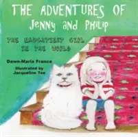 Die Abenteuer von Jenny und Philip: Das frechste Mädchen der Welt - The Adventures of Jenny and Philip: The Naughtiest Girl in the World