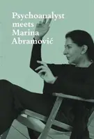 Psychoanalytikerin trifft auf Marina Abramovic: Jeannette Fischer trifft auf Künstlerin - Psychoanalyst Meets Marina Abramovic: Jeannette Fischer Meets Artist