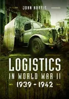 Logistik im Zweiten Weltkrieg: 1939-1945 - Logistics in World War II: 1939-1945