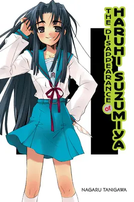 Das Verschwinden von Haruhi Suzumiya (Light Novel) - The Disappearance of Haruhi Suzumiya (Light Novel)