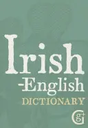 Irisch-englisches Wörterbuch - Irish-English Dictionary