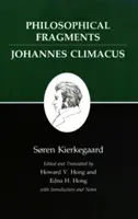 Kierkegaards Schriften, VII, Band 7: Philosophische Fragmente, oder ein Fragment der Philosophie/Johannes Climacus, oder de Omnibus Dubitandum Est. (Zwei Bücher - Kierkegaard's Writings, VII, Volume 7: Philosophical Fragments, or a Fragment of Philosophy/Johannes Climacus, or de Omnibus Dubitandum Est. (Two Book