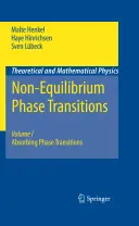 Nicht-Gleichgewichts-Phasenübergänge: Band 1: Absorbierende Phasenübergänge - Non-Equilibrium Phase Transitions: Volume 1: Absorbing Phase Transitions