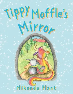 Tippy Moffle's Spiegel - Tippy Moffle's Mirror