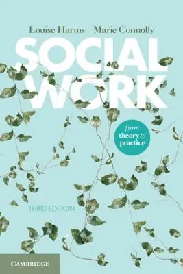 Soziale Arbeit: Von der Theorie zur Praxis - Social Work: From Theory to Practice