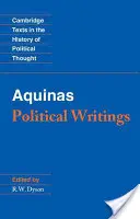 Aquin: Politische Schriften - Aquinas: Political Writings