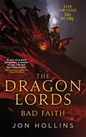 Dragon Lords 3: Böser Glaube - Dragon Lords 3: Bad Faith