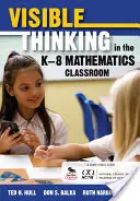 Sichtbares Denken im K-8-Mathematikunterricht - Visible Thinking in the K-8 Mathematics Classroom
