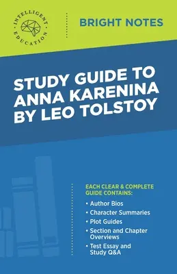 Studienführer zu Anna Karenina von Leo Tolstoi - Study Guide to Anna Karenina by Leo Tolstoy