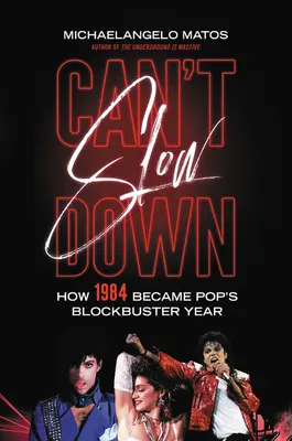 Can't Slow Down: Wie 1984 zum Blockbuster-Jahr des Pop wurde - Can't Slow Down: How 1984 Became Pop's Blockbuster Year