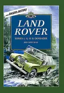 Land Rover: Die Serien I, II, III und Defender - Land Rover: Series I, II, III & Defender