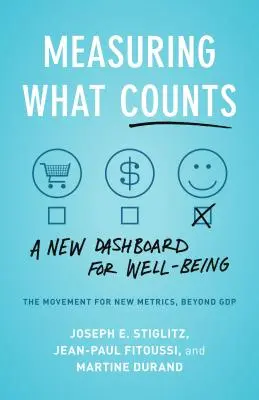 Messen, was zählt: Die globale Bewegung für Wohlbefinden - Measuring What Counts: The Global Movement for Well-Being