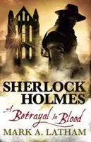 Sherlock Holmes - Ein Verrat in Blut - Sherlock Holmes - A Betrayal in Blood