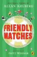 Freundliche Streichhölzer - Friendly Matches