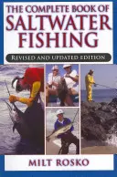 Das komplette Buch über Salzwasserfischen - The Complete Book of Saltwater Fishing