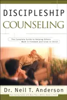 Beratung in der Jüngerschaft - Discipleship Counseling