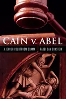 Kain gegen Abel: Ein jüdisches Gerichtsdrama - Cain V. Abel: A Jewish Courtroom Drama