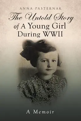 Die unerzählte Geschichte eines jungen Mädchens im Zweiten Weltkrieg - The Untold Story of a Young Girl During WWII