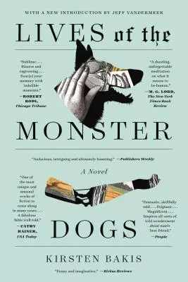 Das Leben der Monsterhunde - Lives of the Monster Dogs